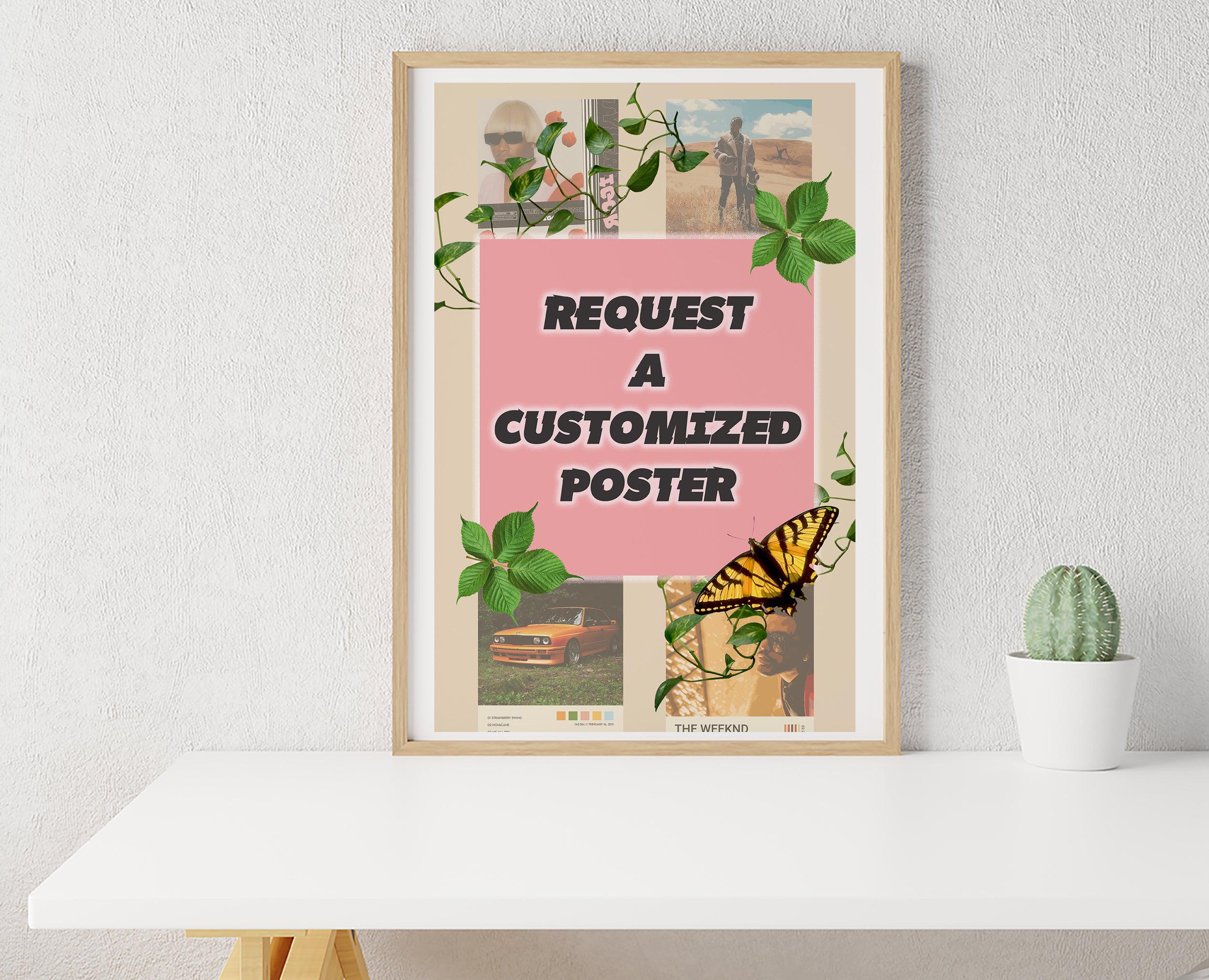 Request Your Own Custom Print